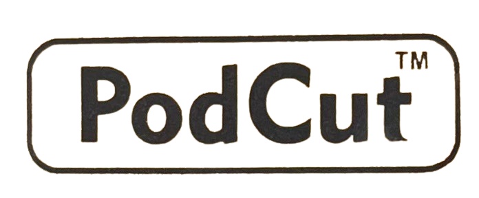 PodCut™