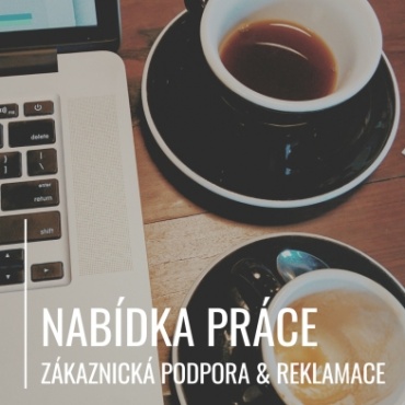 Nabídka práce: Zákaznická podpora a specialista/ka reklamací